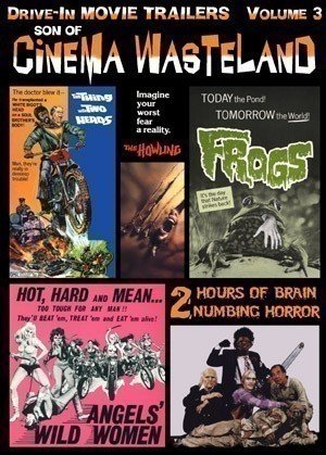 Cinema Wasteland 3: Horror Movie Trailers from the 60's, 70's & 80's