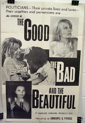 Good, The Bad and The Beautiful (1970), The