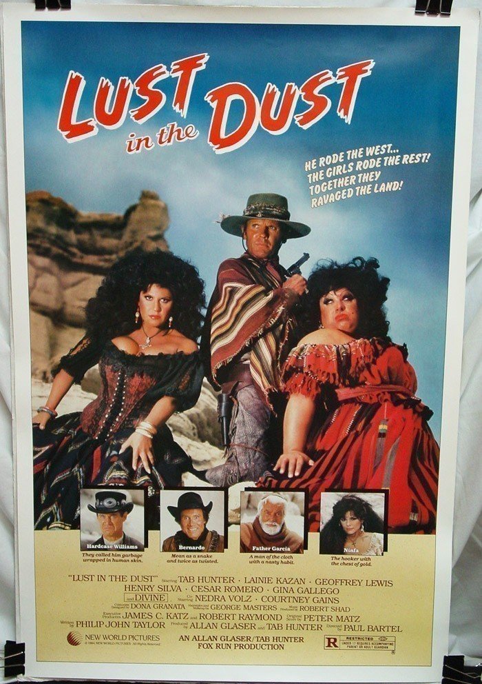 Lust in the Dust (1985)