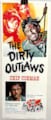 Dirty Outlaws (1967) , The