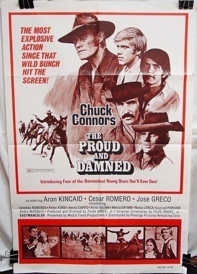 Proud and Damned (1972) , The