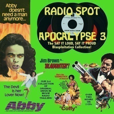 Radio Spot Apocalypse 3: The Blaxploitation Collection