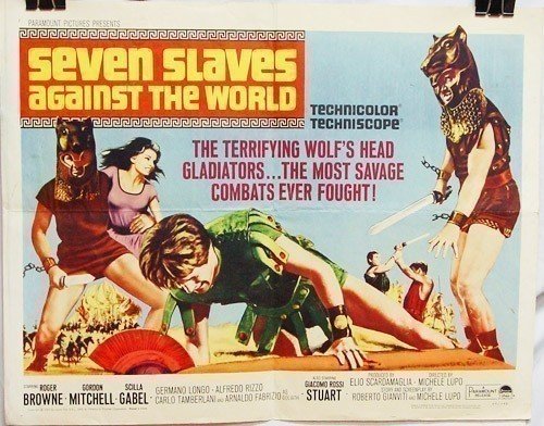 Seven Slaves Against the World (1965)