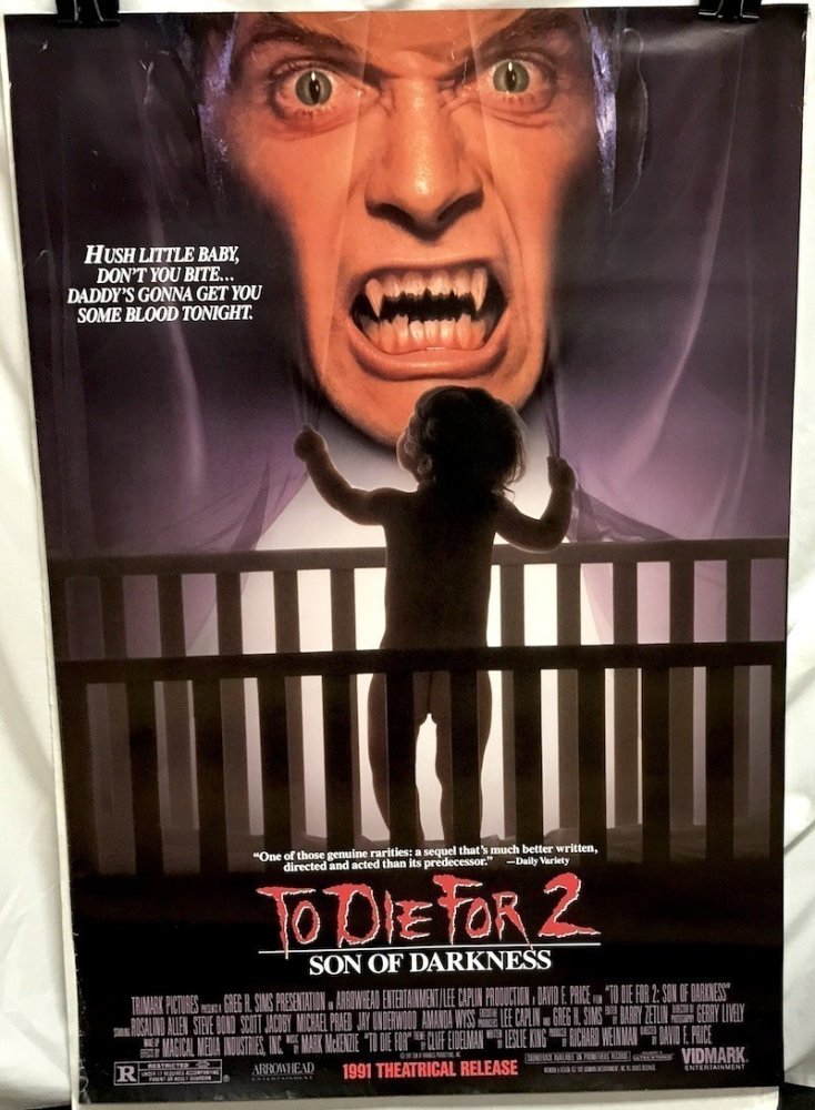 To Die For 2: Son of Darkness (1991)
