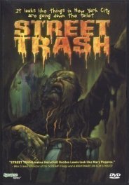 Street Trash (1987)