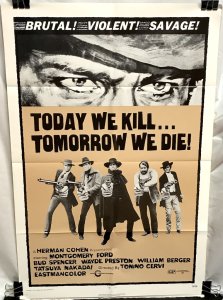 Today We Kill... Tomorrow We Die! (1971)