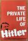 Private Life of Hitler (1962) , The